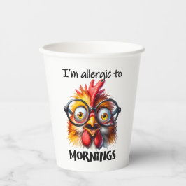 Ich bin allergisch gegen Morgen! Pappbecher
