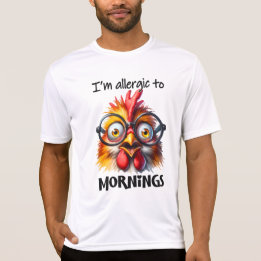 Ich bin allergisch gegen Morgen! T-Shirt
