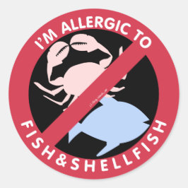Ich bin allergisch gegen Muschelfische Allergie Sy Runder Aufkleber