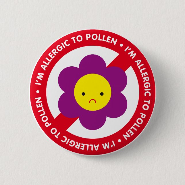 Ich bin allergisch gegen Pollen! Button (Vorderseite)
