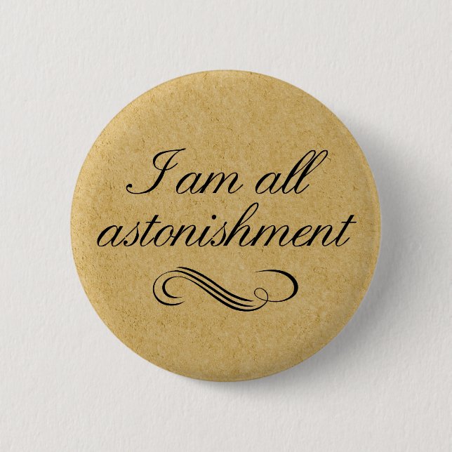 Ich bin alles Erstaunen Button (Vorderseite)