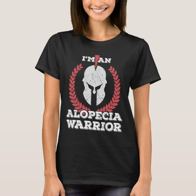 Ich bin Alopecia Krieger Alopecia Areata Bewusstse T-Shirt (Vorderseite)