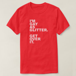 ICH BIN ALS GLITZER GEGANGEN. ÜBERSTEHEN SIE ES. T-Shirt