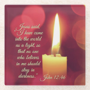 Ich bin als Licht gekommen, John 12:46 Bibelverse Glasuntersetzer