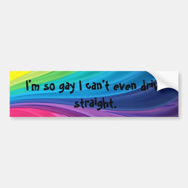 Ich bin also Homosexuelles, das ich geraden Gay Autoaufkleber (Vorne)