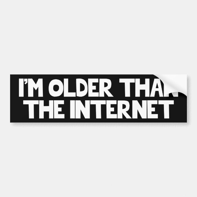 Ich bin ÄLTER ALS DAS INTERNET Autoaufkleber (Vorne)