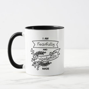 Ich bin ängstlich und wunderbar hergestellte Tass Tasse