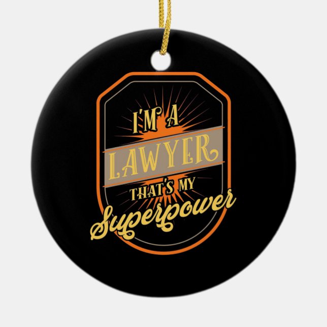Ich bin Anwältin Keramik Ornament (Vorne)