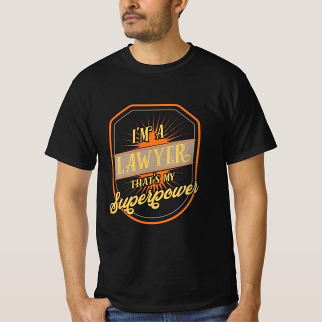 Ich bin Anwältin T-Shirt (Vorderseite)