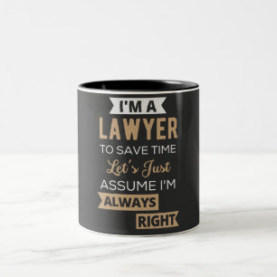 Ich bin Anwältin, um die Zeit Retten Zweifarbige Tasse