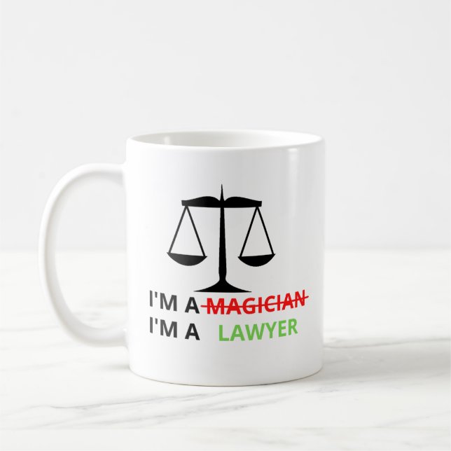 Ich bin Anwältin und kein Zauberkünstler-Funny-Zit Kaffeetasse (Links)
