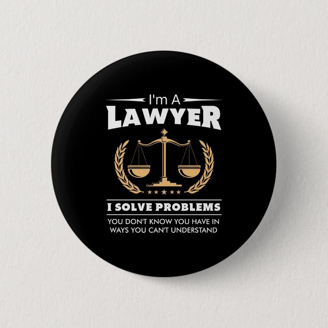 Ich bin Anwältin und löse Probleme Button (Vorderseite)