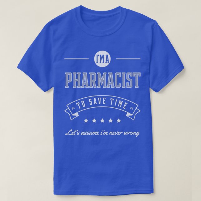 Ich bin Apotheker Job Gift Funny 1 T-Shirt (Design vorne)