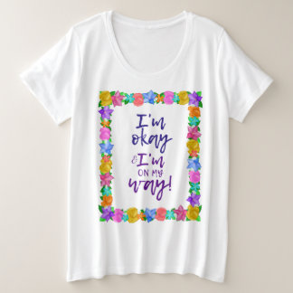 Ich bin auf dem Weg Joyce Meyer Große Größe T-Shirt