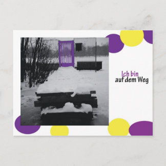 Ich bin auf dem Weg Postkarte