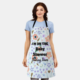 Ich bin auf der Blume des Baby-Duschteams Schürze