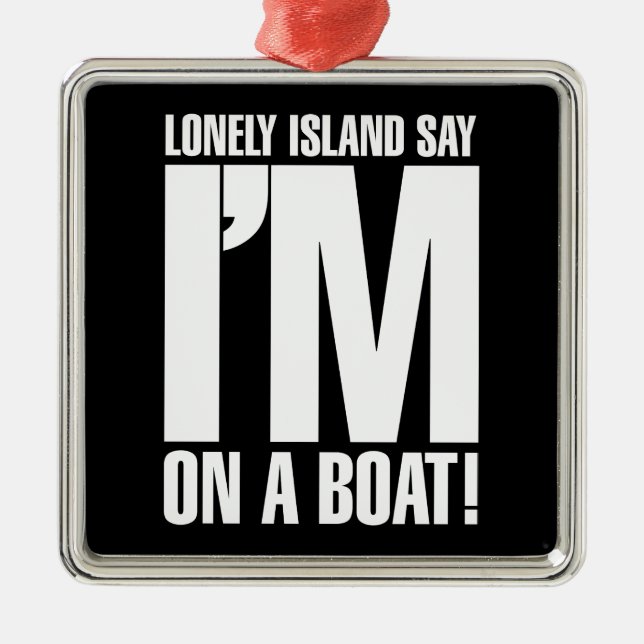 Ich bin auf einem Boot Silbernes Ornament (Vorne)
