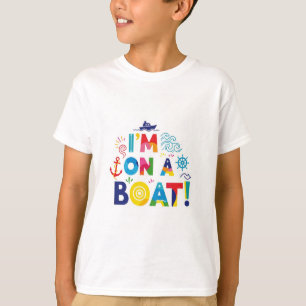Ich bin auf einem Boot. T-Shirt