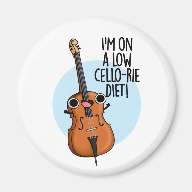 Ich bin auf einem Low Cello Diet Funny Cello Pun Magnet (Vorne)