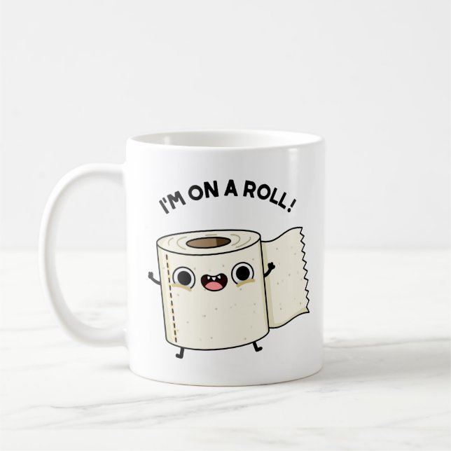 Ich bin auf einem Roll Funny Toilet Pun Kaffeetasse (Links)