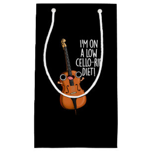 Ich bin auf einer Low Cello-rie Diät Cello Pun Dar Kleine Geschenktüte