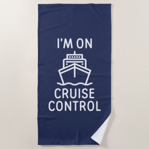 Ich bin auf Kreuzfahrt Kontrolle Strandtuch