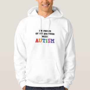 Ich bin auf meinen Bruder mit Autismus stolz Hoodie