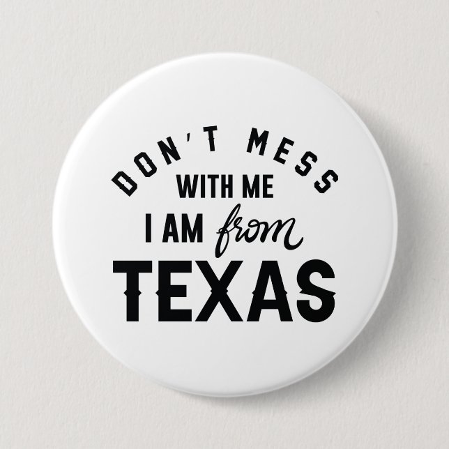 Ich bin aus Texas. Button (Vorderseite)