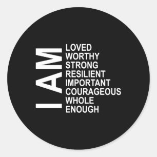 Ich bin Ausdruck ermutigender Affirmations Laws of Runder Aufkleber