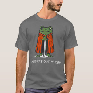 Ich bin ausgebrannt, mein Gott, lustige mittelalte T-Shirt