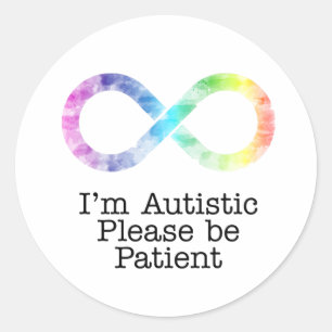 Ich bin Autistin, bitte geduldig sein - Aquarell Runder Aufkleber