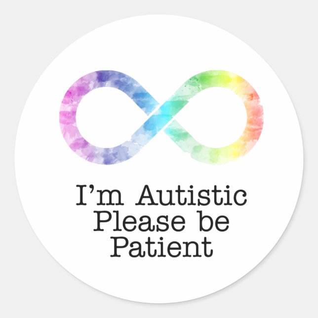 Ich bin Autistin, bitte geduldig sein - Aquarell Runder Aufkleber (Vorderseite)