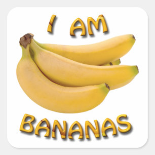 Ich bin Bananen Quadratischer Aufkleber