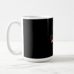 Ich bin begeistert von dir, dich persönlich zu mac kaffeetasse