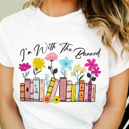 Ich bin bei den verbotenen Büchern T-Shirt
