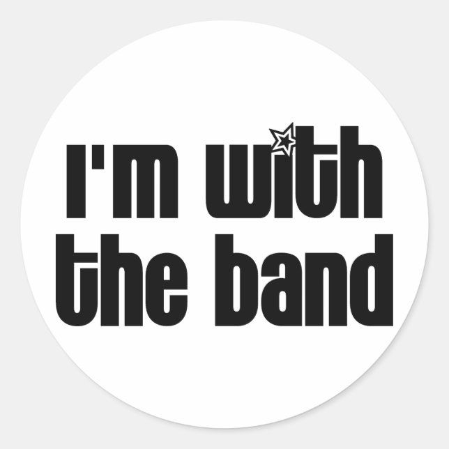 Ich bin bei der Band Runder Aufkleber (Vorderseite)