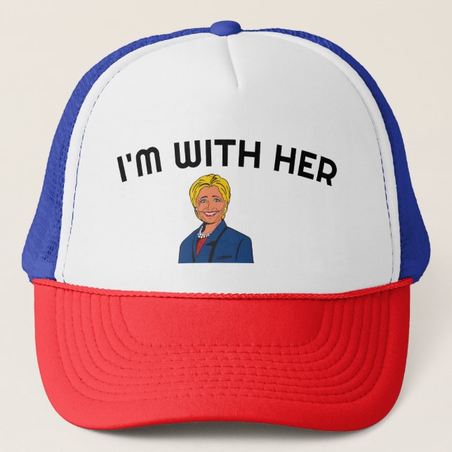 "Ich bin bei ihr" Hilary Clinton Trucker Redneck C Truckerkappe (Vorderseite)
