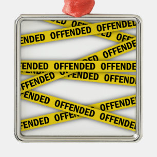 Ich bin beleidigt Polizei-Band nicht überqueren Ornament Aus Metall