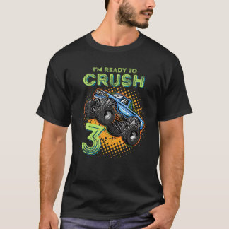 Ich bin bereit, 3 Monster Truck 3 Jahre alten Tag  T-Shirt