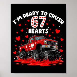 Ich bin bereit, 67 Herzen Truck lustig 6 7 Valen z Poster