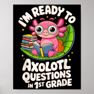 Ich bin bereit, Axolotl-Fragen zu beantworten, die Poster