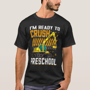 Ich bin bereit, das Baufahrzeug der Vorschule zu z T-Shirt