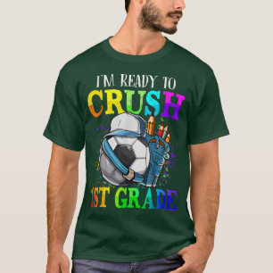 Ich bin bereit, den 1. Fußball wieder in die Schul T-Shirt