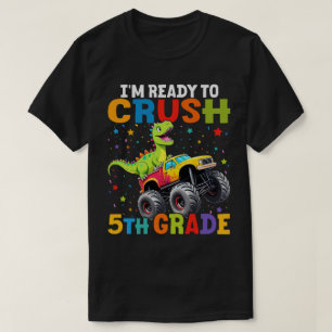 Ich bin bereit, den 5. Klasse-T-Rex-Monster-LKW zu T-Shirt