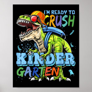 Ich bin bereit, den Kindergarten Dino T-Rex Ck zu  Poster