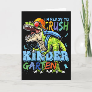 Ich bin bereit, den Kindergarten Dino T-Rex Ck zur Karte