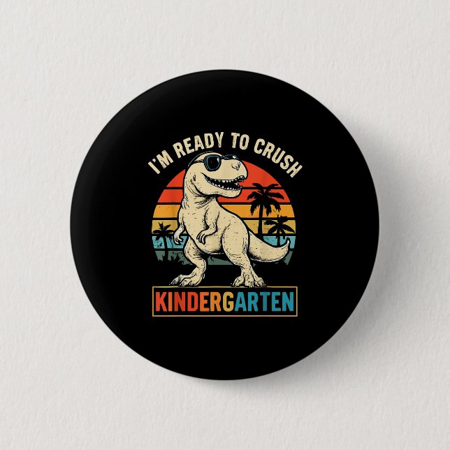 Ich bin bereit, den Kindergarten Dinosaurier zurüc Button (Vorderseite)