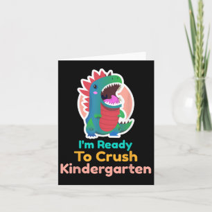 Ich bin bereit, den Kindergarten Dinosaurier zurüc Karte