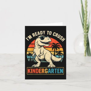 Ich bin bereit, den Kindergarten Dinosaurier zurüc Karte