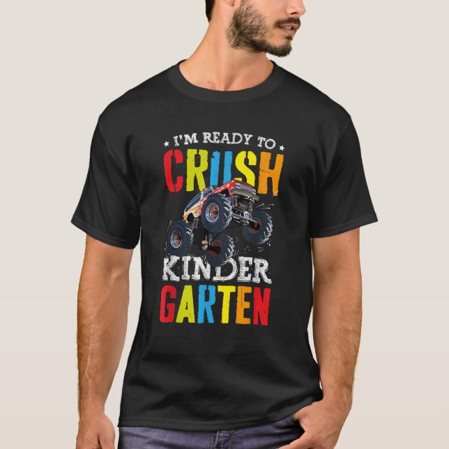 Ich bin bereit, den Kindergarten-Monster-LKW zu ze T-Shirt (Vorderseite)